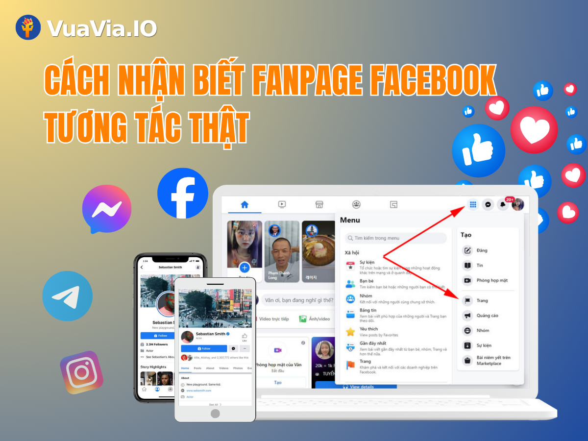 Hướng dẫn cách nhận biết Fanpage tương tác thật hay giả trước khi mua page