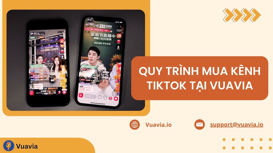 Quy trình mua kênh TikTok bán hàng tại Vuavia chi tiết