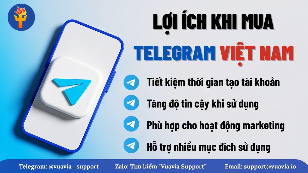 Lợi ích khi mua Telegram Việt Nam cho marketing và kinh doanh