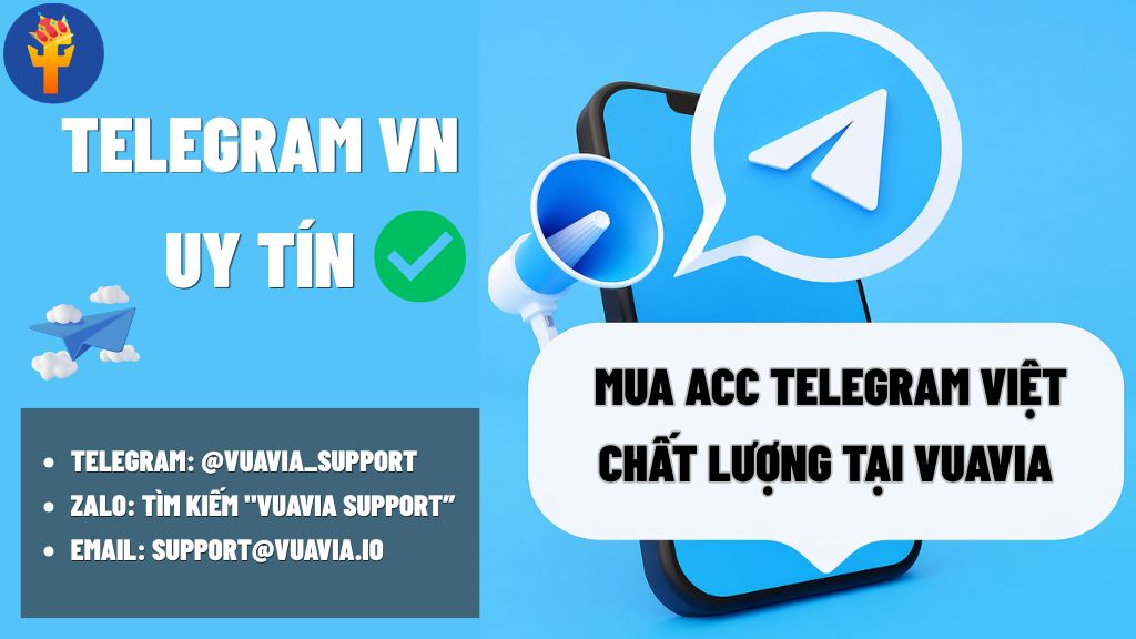 Mua Telegram Việt Nam uy tín tại Vuavia, cung cấp acc Telegram Việt